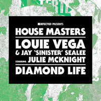 Louie Vega, Jay ‘Sinister’ Sealee, Julie McKnight, Jay 'Sinister' Sealee - Diamond Life EP (2015) [Defected] reviewed by a'De (in Romanian) by a'De