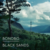 Bonobo - Black Sands,Digital (2010) [Ninja Tune] reviewed by a'De (in Romanian) by a'De