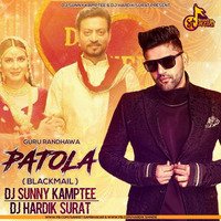 Patola - ( Blackmail ) - DJ Sunny Kamptee & DJ Hardik Surat by DJ Sunny Kamptee