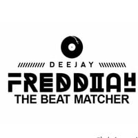 DEEJAY FREDDIAH THE BAEAT MATCHER vol 1 by Freddiah Djfreddiah