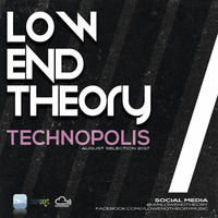 Technopolis 2017 August Selection by Low End Theory