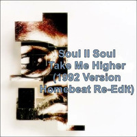 Take Me Higher (1992 Version Homebeat Re-Edit) by Homebeat