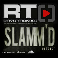 Rhys Thomas - SLAMM'D! 054 (Dan McShane Guest Mix) by Daniel Mcshane