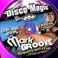 DJ Funsko &amp; Mark GROOVE - Squirt on this - (Original Mix) - (FREE DOWNLOAD) by djfunskoDOWNLOADS