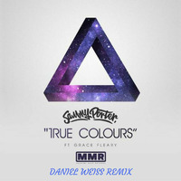 True Colours (Daniel Weiss VIP Remix) by daniel_weiss95