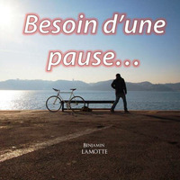 Besoin d’une pause (1ère partie) by Prédications de Benjamin LAMOTTE