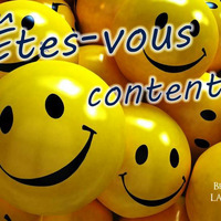 Êtes-vous content ? by Prédications de Benjamin LAMOTTE