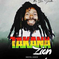 TAKANA ZION -JAH WILL BE THERE by Freeman Zion