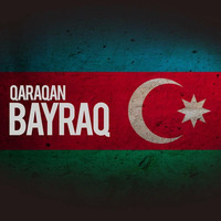 Qaraqan - Bayraq by Qaraqan