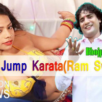 Jawani Jump Karata(Dj Ansh&amp;Vijay Guddu)Hot Mix by BhojpuriTadka Dot IN