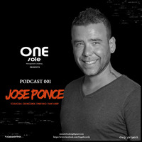 One Sole Podcast #001 Jose Ponce by One Sole Management