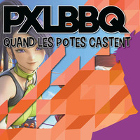 Quand Les Potes Castent #04 : Retour sur les JRPG qui nous ont fait vibrer / Débat sur les tests de Jeux Vidéo Day One by PXLBBQ
