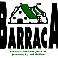 022-BARRACA (16-05-86) (1h 31min) (courtesy by Javi Medina) by REMEMBER THE TAPES
