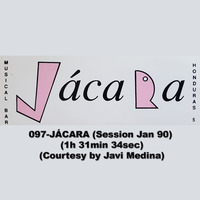 097-JÁCARA (Session Jan 90 - Mixed by Pepe) (1h 31min 34sec) (Courtesy by Javi Medina) by REMEMBER THE TAPES