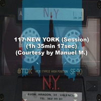117-NEW YORK (Session) (1h 35min 17sec) (Courtesy by Manuel M.) by REMEMBER THE TAPES
