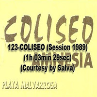 123-COLISEO (Session 1989) (1h 03min 29sec) (Courtesy by Salva) by REMEMBER THE TAPES