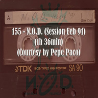 155-N.O.D. (Session Feb 91) (1h 36min) (Courtesy by Pepe Paco) by REMEMBER THE TAPES