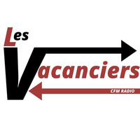 Les vacanciers - 4 Janvier by CFM Radio