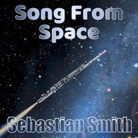 Song from Space (2020 Lockdown Mix) by Sebastian Smith