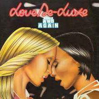 Love De-Luxe - Here Comes That Sound Again  ( Long Version ) by DJ Dan Auclair  ( Suite 2 )
