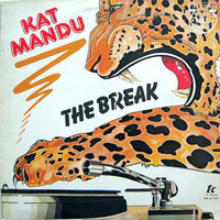 Kat Mandu  -  The Break   ( Original 12 Version) by DJ Dan Auclair  ( Suite 2 )