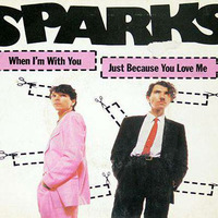 Sparks -  When I m With You   ( LP long version ) by DJ Dan Auclair  ( Suite 2 )