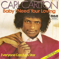 Carl Carlton - Baby i need your loving ( Maxi Single Version ) by DJ Dan Auclair  ( Suite 2 )