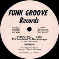 Sherod - Schooling (Put Your Mind To The Message) (Original Mix) by DJ Dan Auclair  ( Suite 2 )