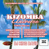 DJ KING DAVID - KIZOMBA UNIVERSE by DJ KING DAVID