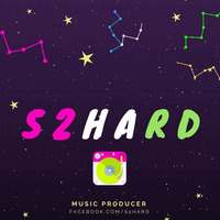 The Wekend Starboy - S2hard Remix by S2Hard