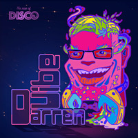 The Rise Of Disco Special #2 - Darren Vibe by The Rise Of Disco