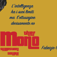 MONO GIO 21-9-17  by MONO Suggestioni Sonore Radio Show By Radio RSV