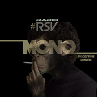Mono is a House Radio Show on Thursday transmitted by RADIO RSV Guest Thomas Biondani Voice 19-01-17  by MONO Suggestioni Sonore Radio Show By Radio RSV