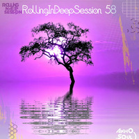 RollingInDeepSession 58 Mixed By Akho Soul by Akho Soul