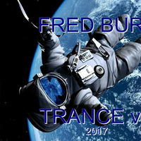 TRANCE V.4 2017 by FRED BURH