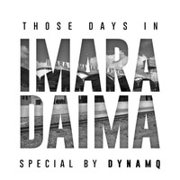 Dynamq - Those Days In Imara Daima by Coaches Machachari
