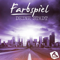  Farbspiel - Deine Stadt (Club Mix) [Preview] by Farbspiel