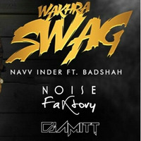 Wakhra Swag 2018 (Noise Faktory X DJ Amitt ).mp3 by DJ AMITT
