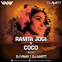 Ramta Jogi Vs Coco Mashup ( DJ AMITT x DJ VNAY ) by DJ AMITT