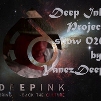 DIP 026 by YANEZ by Deep Ink Podcast