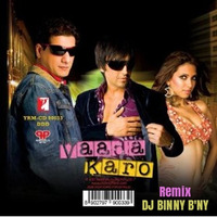 Vaada Karo - DJ Binny Remix by Dj B'ny