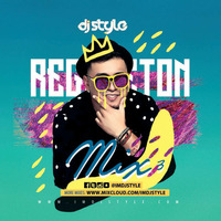 REGGAETON MIX 3 by DJ STYLE