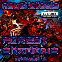Forest Shadows - volume 3 by Psycholouis