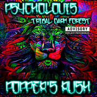 Popper-s Rush [Tribal Dark Forest] by Psycholouis