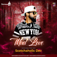 Mad Love - Scotchaholic Dev Moombahton Mix. by scotchaholicdev