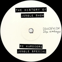The History of Jungle Show - Epsiode Thirty Six 16.01.18 by The History of Jungle Show