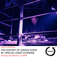 The History of Jungle Show - Episode 85 - 12.02.19 feat ScanOne by The History of Jungle Show