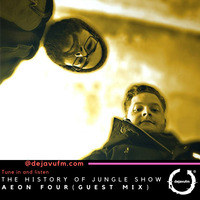 The History of Jungle Show - Episode 129 - feat Aeon Four by The History of Jungle Show