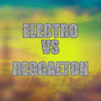 Electro Vs Reggaeton /2017 by Julio De La Cruz