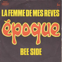 01 Epoque - la femme de mes rêves 1972 by LTO